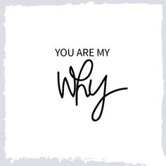 You-Are-My-Why